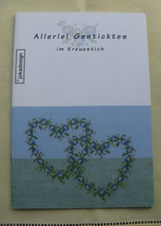 Allerlei Gesticktes im Kreuzstich