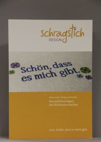 Schön, dass es mich gibt 1