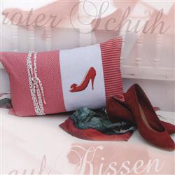 Roter Schuh, Kissen