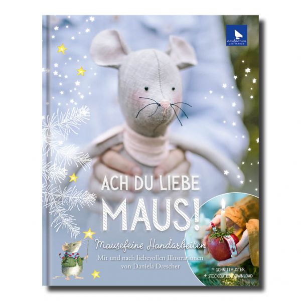 Handarbeitsbuch - Ach du liebe Maus