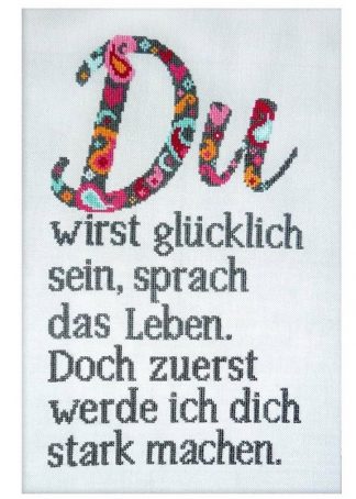 Stickanleitung - Du wirst glücklich sein...