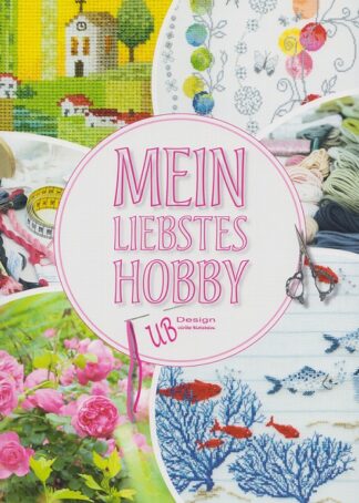 Mein liebstes Hobby - Kreuzstichbuch
