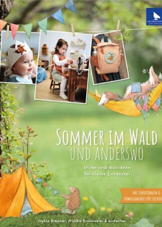 Sommer im Wald - Stick-und Nähbuch