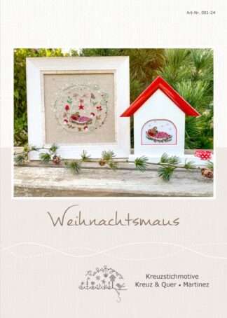 Weihnachtsmaus - Stickanleitung